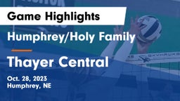 Humphrey/Holy Family  vs Thayer Central  Game Highlights - Oct. 28, 2023