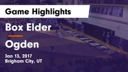 Box Elder  vs Ogden  Game Highlights - Jan 13, 2017
