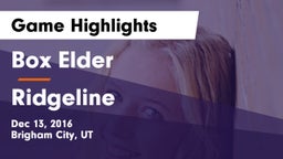 Box Elder  vs Ridgeline  Game Highlights - Dec 13, 2016