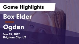 Box Elder  vs Ogden  Game Highlights - Jan 13, 2017