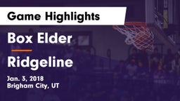 Box Elder  vs Ridgeline  Game Highlights - Jan. 3, 2018