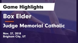 Box Elder  vs Judge Memorial Catholic  Game Highlights - Nov. 27, 2018