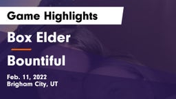 Box Elder  vs Bountiful  Game Highlights - Feb. 11, 2022