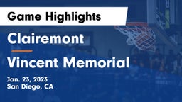 Clairemont  vs Vincent Memorial Game Highlights - Jan. 23, 2023