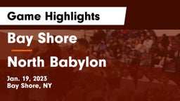 Bay Shore  vs North Babylon  Game Highlights - Jan. 19, 2023