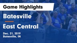 Batesville  vs East Central  Game Highlights - Dec. 21, 2019