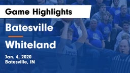 Batesville  vs Whiteland  Game Highlights - Jan. 4, 2020