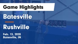 Batesville  vs Rushville  Game Highlights - Feb. 13, 2020