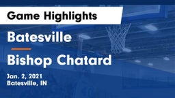 Batesville  vs Bishop Chatard  Game Highlights - Jan. 2, 2021