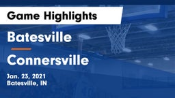 Batesville  vs Connersville  Game Highlights - Jan. 23, 2021