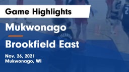 Mukwonago  vs Brookfield East  Game Highlights - Nov. 26, 2021
