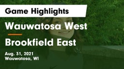 Wauwatosa West  vs Brookfield East  Game Highlights - Aug. 31, 2021