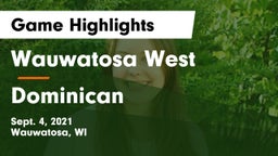 Wauwatosa West  vs Dominican Game Highlights - Sept. 4, 2021