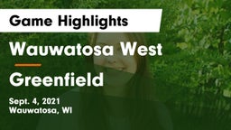 Wauwatosa West  vs Greenfield  Game Highlights - Sept. 4, 2021