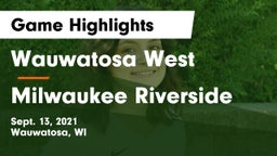 Wauwatosa West  vs Milwaukee Riverside Game Highlights - Sept. 13, 2021