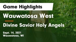 Wauwatosa West  vs Divine Savior Holy Angels Game Highlights - Sept. 14, 2021