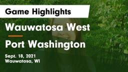 Wauwatosa West  vs Port Washington  Game Highlights - Sept. 18, 2021