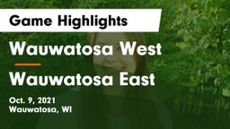 Wauwatosa West  vs Wauwatosa East  Game Highlights - Oct. 9, 2021