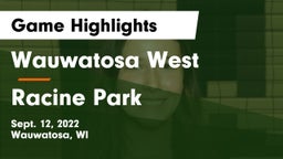 Wauwatosa West  vs Racine Park  Game Highlights - Sept. 12, 2022