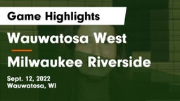 Wauwatosa West  vs Milwaukee Riverside  Game Highlights - Sept. 12, 2022