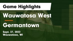Wauwatosa West  vs Germantown  Game Highlights - Sept. 27, 2022