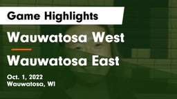 Wauwatosa West  vs Wauwatosa East  Game Highlights - Oct. 1, 2022