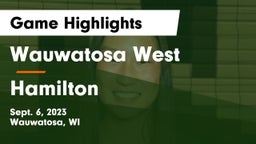 Wauwatosa West  vs Hamilton  Game Highlights - Sept. 6, 2023