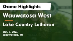 Wauwatosa West  vs Lake Country Lutheran  Game Highlights - Oct. 7, 2023