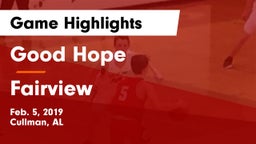 Good Hope  vs Fairview  Game Highlights - Feb. 5, 2019