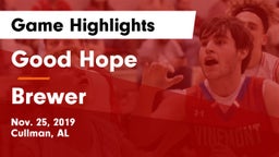 Good Hope  vs Brewer  Game Highlights - Nov. 25, 2019
