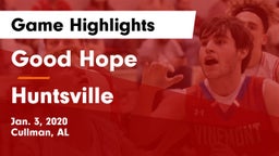 Good Hope  vs Huntsville  Game Highlights - Jan. 3, 2020