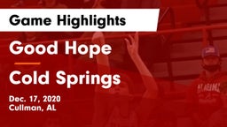 Good Hope  vs Cold Springs  Game Highlights - Dec. 17, 2020