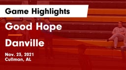 Good Hope  vs Danville  Game Highlights - Nov. 23, 2021