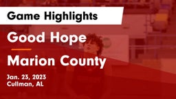 Good Hope  vs Marion County  Game Highlights - Jan. 23, 2023