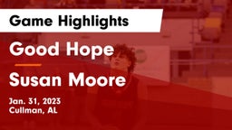 Good Hope  vs Susan Moore  Game Highlights - Jan. 31, 2023
