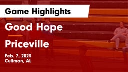 Good Hope  vs Priceville  Game Highlights - Feb. 7, 2023
