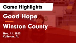 Good Hope  vs Winston County  Game Highlights - Nov. 11, 2023