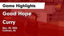 Good Hope  vs Curry  Game Highlights - Nov. 20, 2023