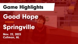 Good Hope  vs Springville  Game Highlights - Nov. 22, 2023