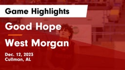 Good Hope  vs West Morgan  Game Highlights - Dec. 12, 2023