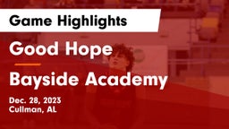 Good Hope  vs Bayside Academy Game Highlights - Dec. 28, 2023