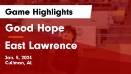 Good Hope  vs East Lawrence  Game Highlights - Jan. 5, 2024