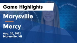 Marysville  vs Mercy   Game Highlights - Aug. 20, 2022