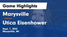Marysville  vs Utica Eisenhower  Game Highlights - Sept. 7, 2023