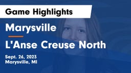 Marysville  vs L'Anse Creuse North  Game Highlights - Sept. 26, 2023