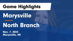 Marysville  vs North Branch  Game Highlights - Nov. 7, 2023