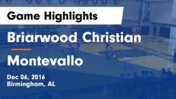 Briarwood Christian  vs Montevallo  Game Highlights - Dec 06, 2016