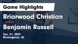 Briarwood Christian  vs Benjamin Russell  Game Highlights - Jan. 31, 2023