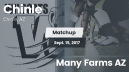 Matchup: Chinle  vs. Many Farms  AZ 2017