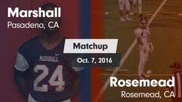 Matchup: Marshall vs. Rosemead  2016